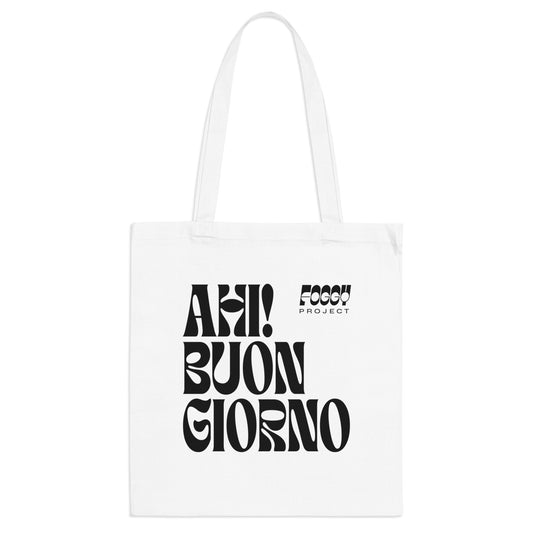 Foggy Project's "Ahi! Buongiorno" Organic Cotton Tote Bag White